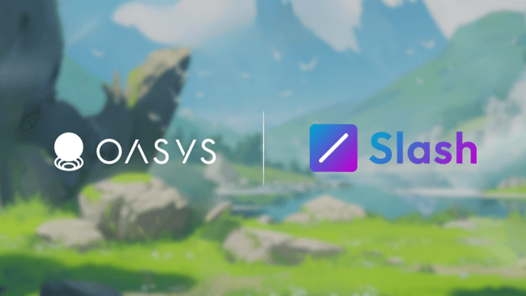 Oasys Introduces Support for Slash Web3 Payment to Expand OAS Payment Methods