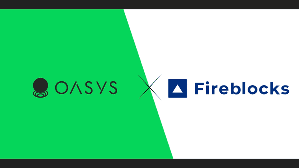Oasys and Fireblocks Collaborate to Facilitate Asset Management for Web3 Game Developers